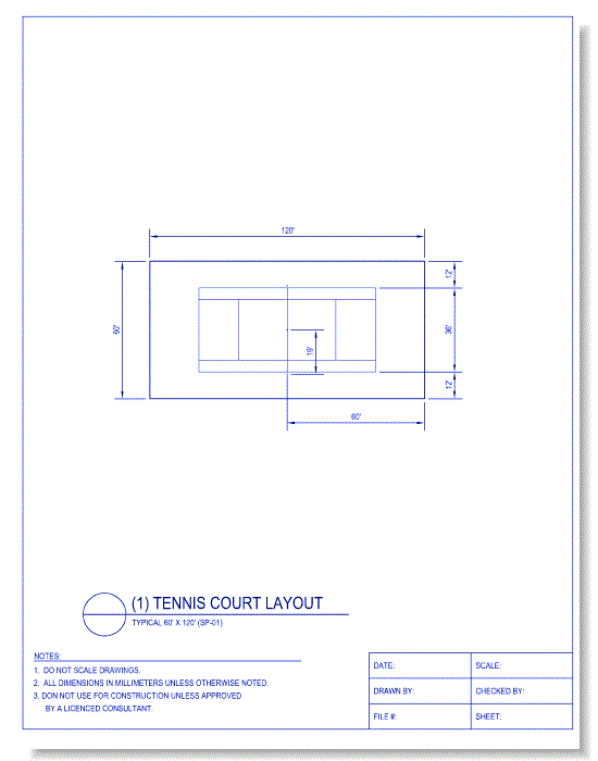 Tennis Court Layout (Single, 60 Foot x 120 Foot Typ.)
