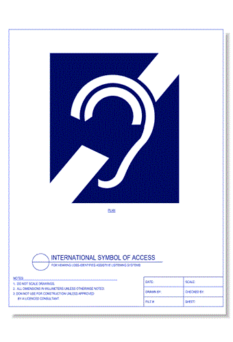 International Symbol of Access for Hearing Loss - Identifies Assistive Listening Systems