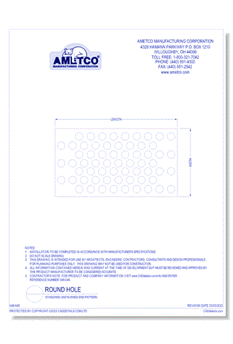 Round Perforations - Standard Unfinished End Pattern