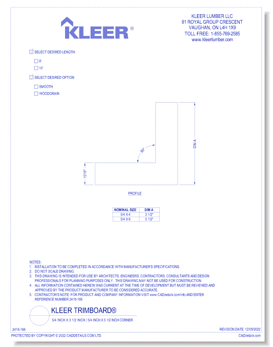 5/4 Inch x 3 1/2 Inch / 5/4 Inch x 5 1/2 Inch Corner