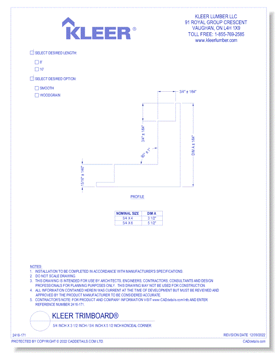 5/4 Inch x 3 1/2 Inch / 5/4 Inch x 5 1/2 Inch Konceal Corner