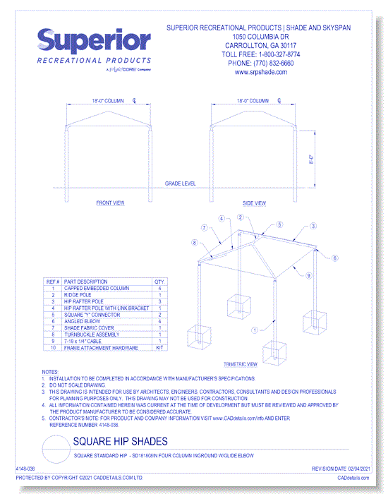 18' x 18' Square Shade with 8' Height, In-Ground Mount (Without Glide Elbow™)