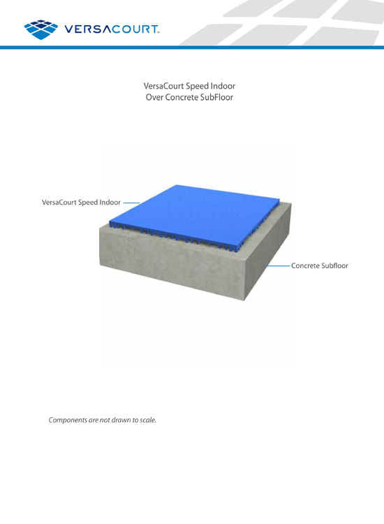 VersaCourt® Speed Indoor Tile - Installation over Concrete SubFloor
