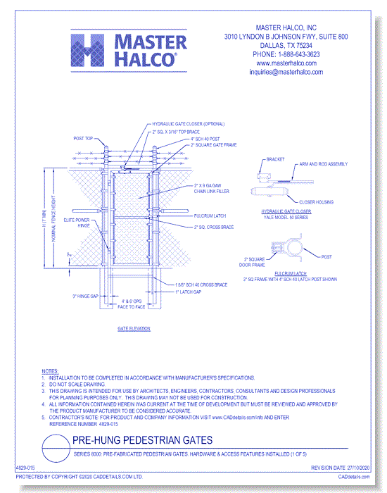 Series 8000: Pre-fabricated Pedestrian Gates. Hardware & access features installed.