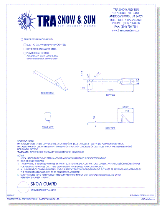 Snow Guard: Snow Bracket™ A - Apex