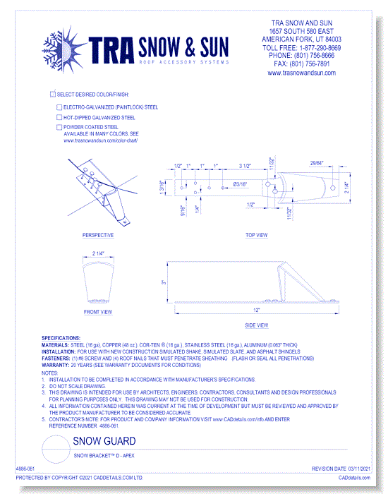 Snow Guard: Snow Bracket™ D - Apex