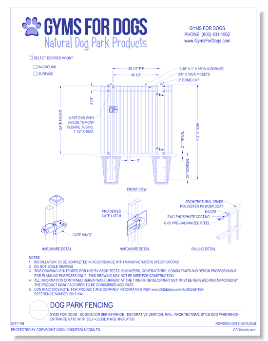Gyms For Dogs™ - Doggie DVR Series Fence - Decorative Vertical Rail / Architectural Style Dog Park Fence - Entrance Gate with Self-Close Hinge and Latch