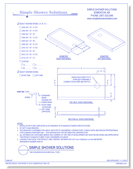 Tub Conversion Shower Pan ( TCSP )