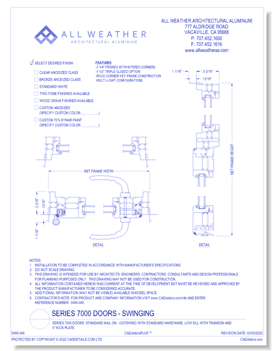 Series 7000 Doors: Standard Nail On - Outswing with Standard Hardware, Low Sill with Transom and 4" Kick Plate