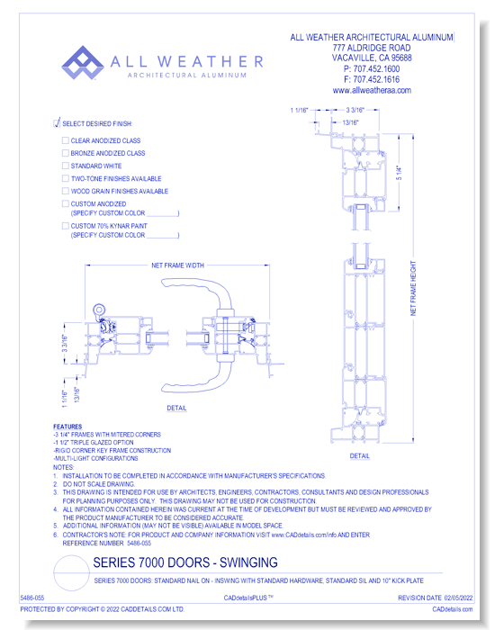 Series 7000 Doors: Standard Nail On - Inswing with Standard Hardware, Standard Sill and 10" Kick plate