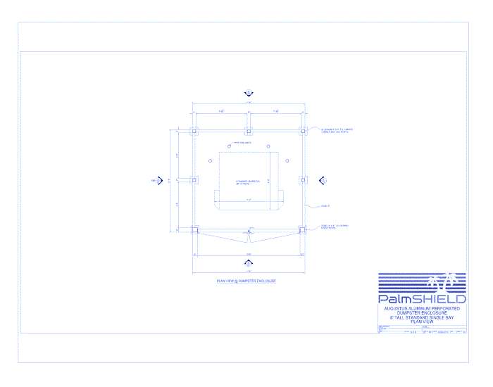 Augustus Aluminum Perforated Single Bay Dumpster Enclosures: 6" Tall Standard Single Bay Plan View