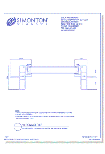 Verona Series: Picture Window, 1 3/8" Nailing Fin Vertical &Horizontal Assembly